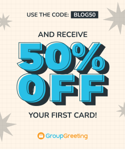 Receive 50% off at GroupGreeting.com with the code Blog50.